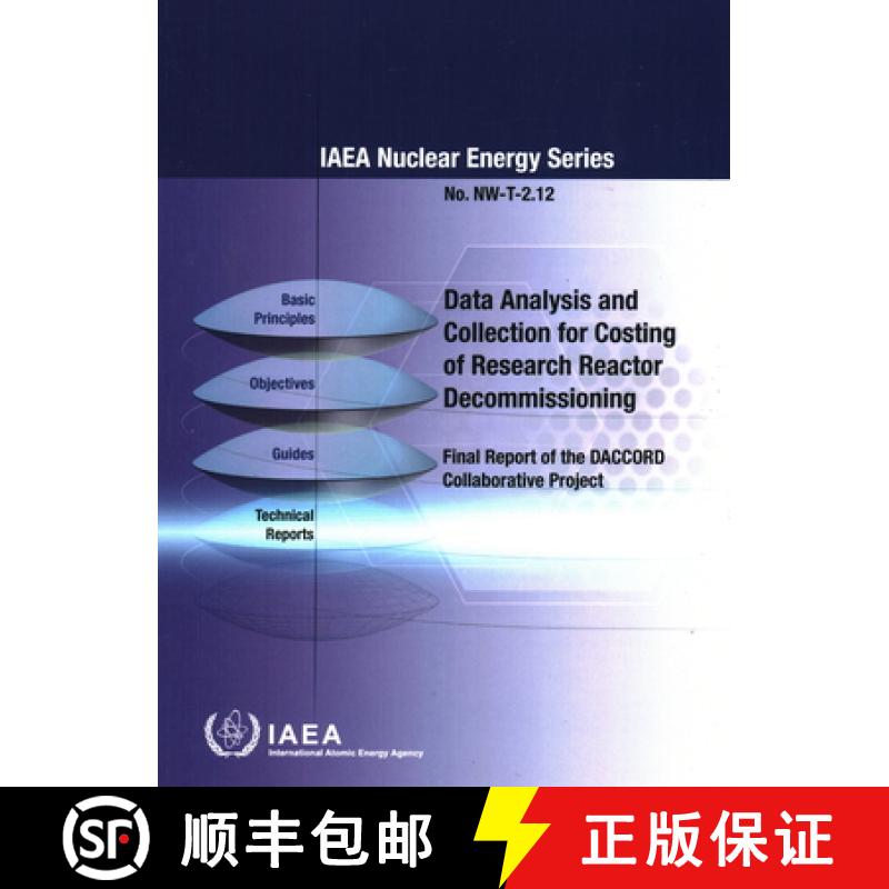 【3-4周达】Data Analysis and Collection for Costing of Research Reactor Decommissioning: Final Report... [9789201086211]