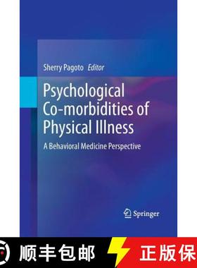 【3-4周达】Psychological Co-morbidities of Physical Illness : A Behavioral Medicine Perspective [9781489989291]