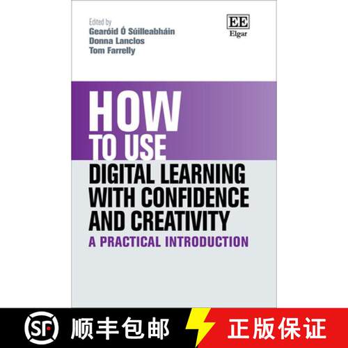 【3-4周达】How to Use Digital Learning with Confidence and Creativity A Practical Introduction [9781035360543]