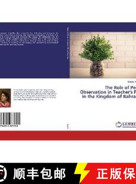预订 The Role of Peer Observation in Teacher's PD in the Kingdom of Bahrain [9786202073158]