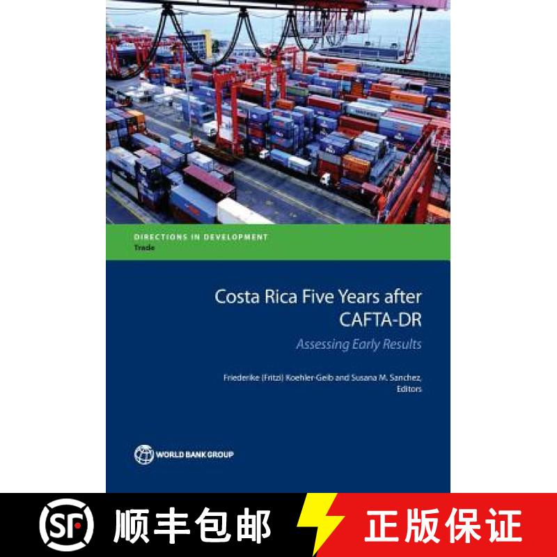 预订 Costa Rica Five Years after CAFTA-DR: Assessing Early Results [9781464805684]