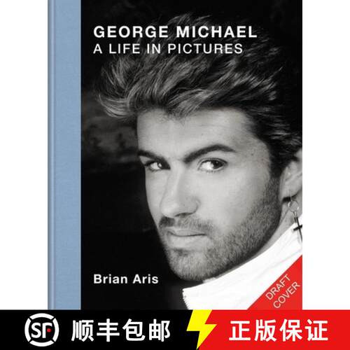 【3-4周达】精装 Celebrating George: Three decades of George Michael through the lens [9781788406215]
