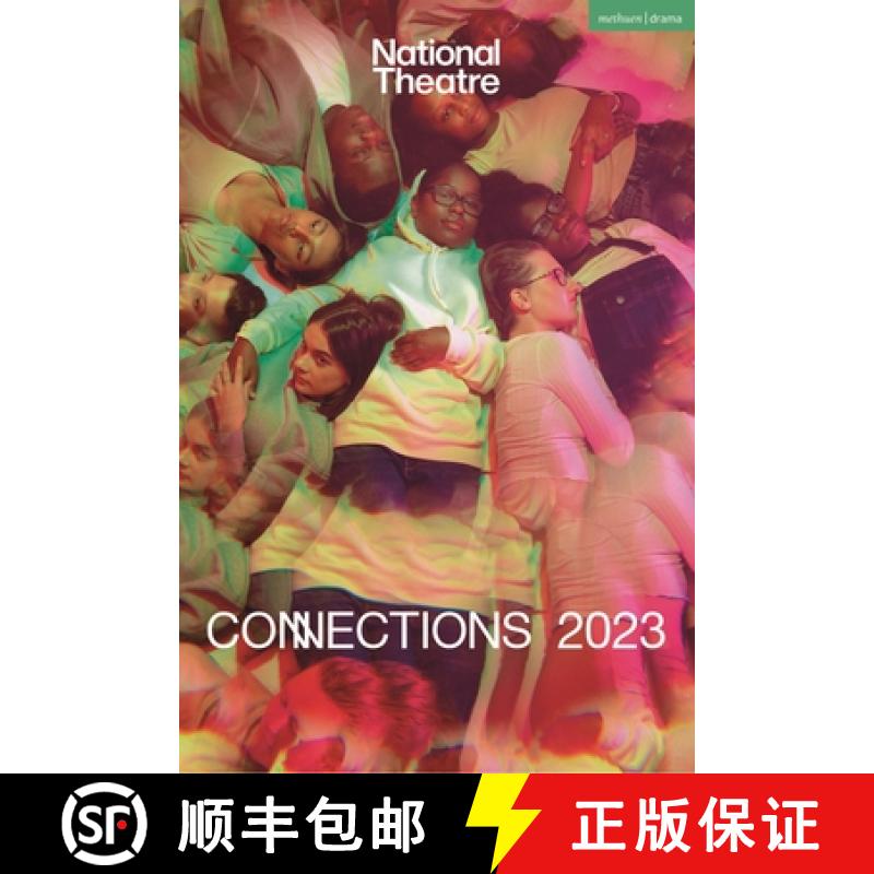 【3-4周达】National Theatre Connections 2023: 10 Plays for Young Performers [9781350382695]