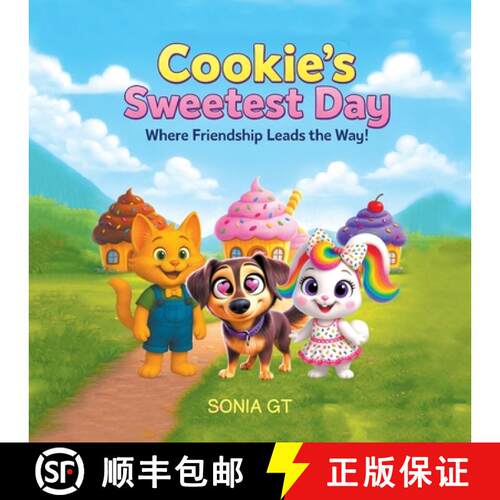 【3-4周达】Cookie's Sweetest Day: Where Friendship Leads The Way! [9798892857765]