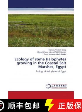 预订 Ecology of some Halophytes growing in the Coastal Salt Marshes, Egypt [9786202796934]