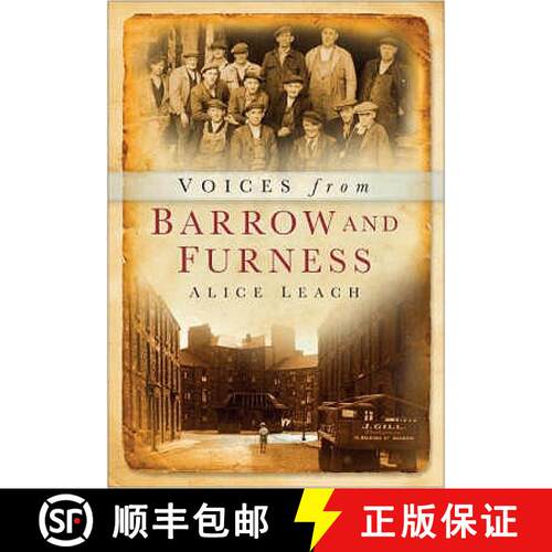 【3-4周达】Voices from Barrow and Furness [9780750947435]