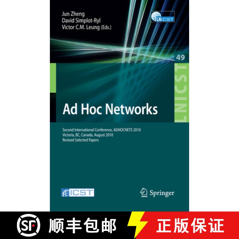 【3-4周达】AD Hoc Networks: Second International Conference, Adhocnets 2010, Victoria, Bc, Canada, Au... [9783642179938]