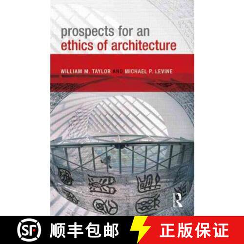 【3-4周达】精装 Prospects for an Ethics of Architecture [9780415589710]