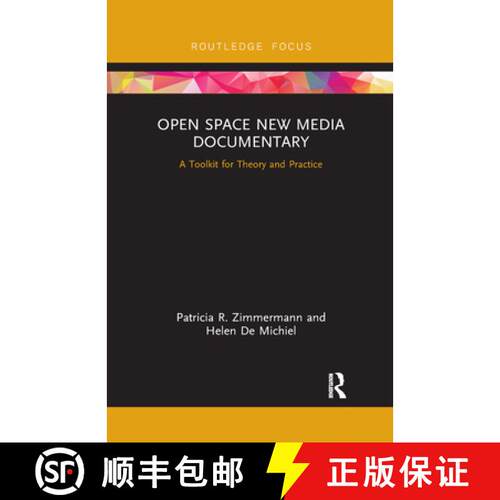 【3-4周达】Open Space New Media Documentary: A Toolkit for Theory and Practice [9780367887667]