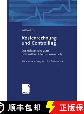 【3-4周达】Kostenrechnung Und Controlling: Der Sichere Weg Zum Finanziellen Unternehmenserfolg Mit Ei... [9783409126519]