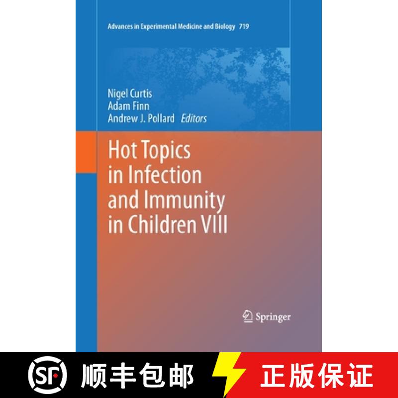 【3-4周达】Hot Topics in Infection and Immunity in Children VIII [9781493952243]