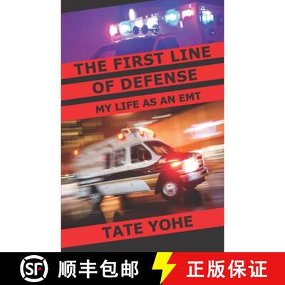 【3-4周达】The First Line of Defense: My Life as an EMT [9780578822662]