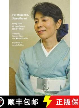 【3-4周达】For Instance, Sweetheart: Forty Years of Love Songs (1970-2010) [9781760413071]