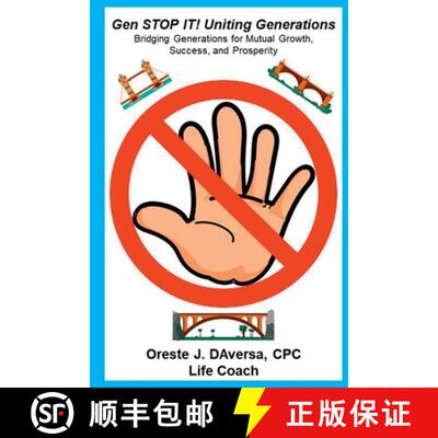 【3-4周达】Gen STOP IT! Uniting Generations: Bridging Generations for Mutual Growth, Success, and Pro... [9781952294372]