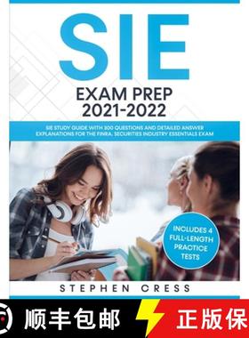 【3-4周达】SIE Exam Prep 2021-2022: SIE Study Guide with 300 Questions and Detailed Answer Explanatio... [9781951652586]