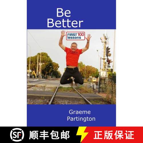 【3-4周达】Be Better: First 100 Lessons [9780244321253]