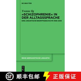 2009 Der Linguistische Begriffsgeschichte Eine Alltagssprache 9783110794410 预订 1908 »Schizophrenie«