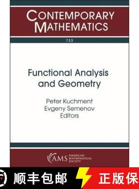 【3-4周达】Functional Analysis and Geometry: Selim Grigorievich Krein Centennial [9781470437824]
