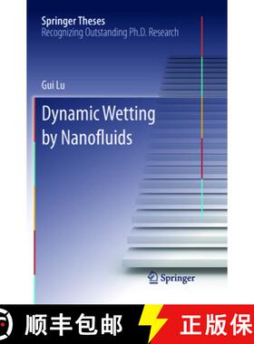 【3-4周达】Dynamic Wetting by Nanofluids [9783662569535]