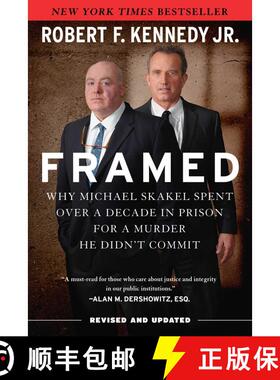 【3-4周达】Framed: Why Michael Skakel Spent Over a Decade in Prison for a Murder He Didn't Commit [9781510727885]