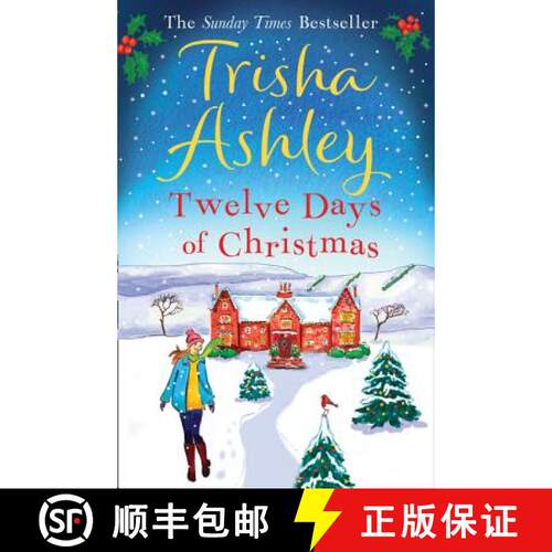 【3-4周达】Twelve Days of Christmas: A Bestselling Christmas Read to Devour in One Sitting! [9781847561152]