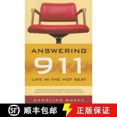 【3-4周达】Answering 911: Life in the Hot Seat [9780873516020]