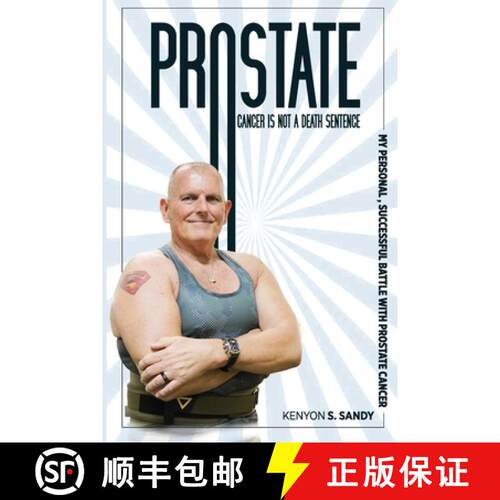 【3-4周达】Prostate Cancer, It's Not a Death Sentence [9781962997065]