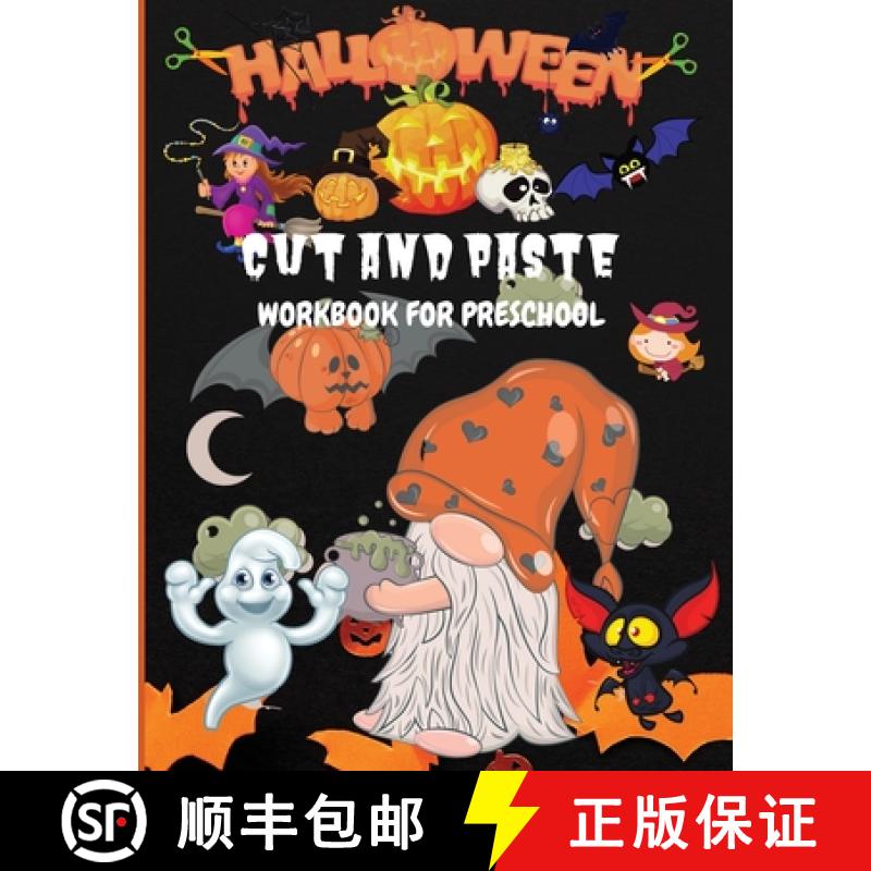 【2-3周达】Halloween Cut and Paste Workbook for Preschool: Activity Book for Kids, Toddlers and Presc... [9781685190170]