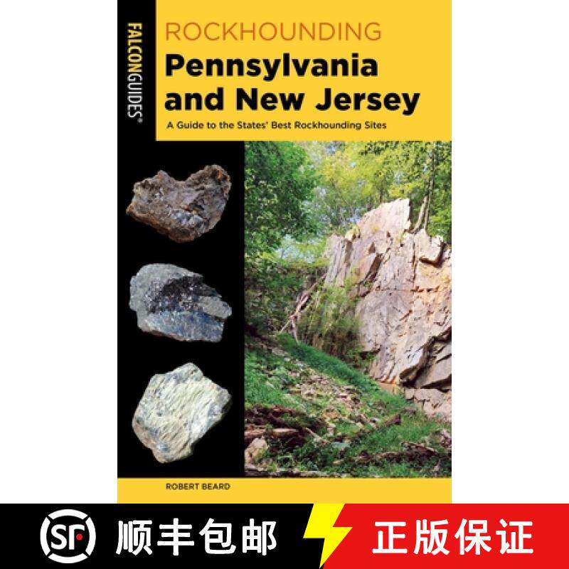 【3-4周达】Rockhounding Pennsylvania and New Jersey : A Guide to the States' Best Rockhounding Sites ... [9781493077182] - 实物图