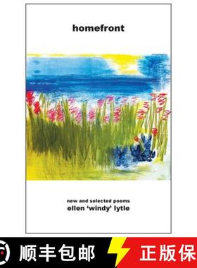 预订 Homefront: New and Selected Poems: New and Selected Poems [9781935520634]