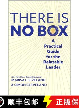 【3-4周达】The There Is No Box: A Practical Guide for the Relatable Leader [9781637741948]