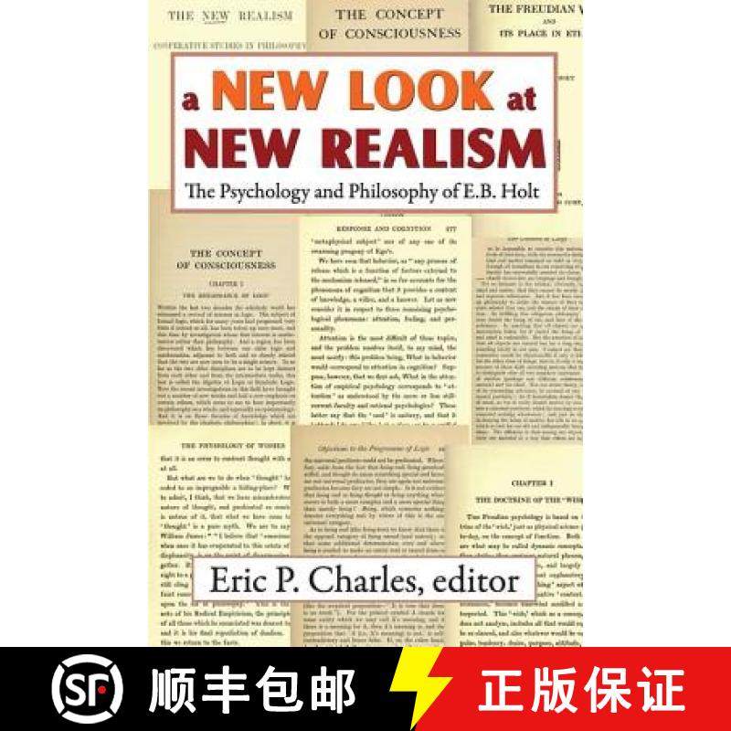 【3-4周达】A New Look at New Realism: The Psychology and Philosophy of E. B. Holt [9781412842426]