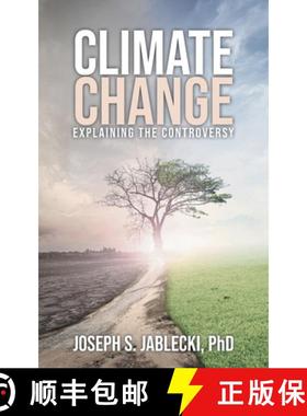 预订 Climate Change: Explaining the Controversy [9781954886940]