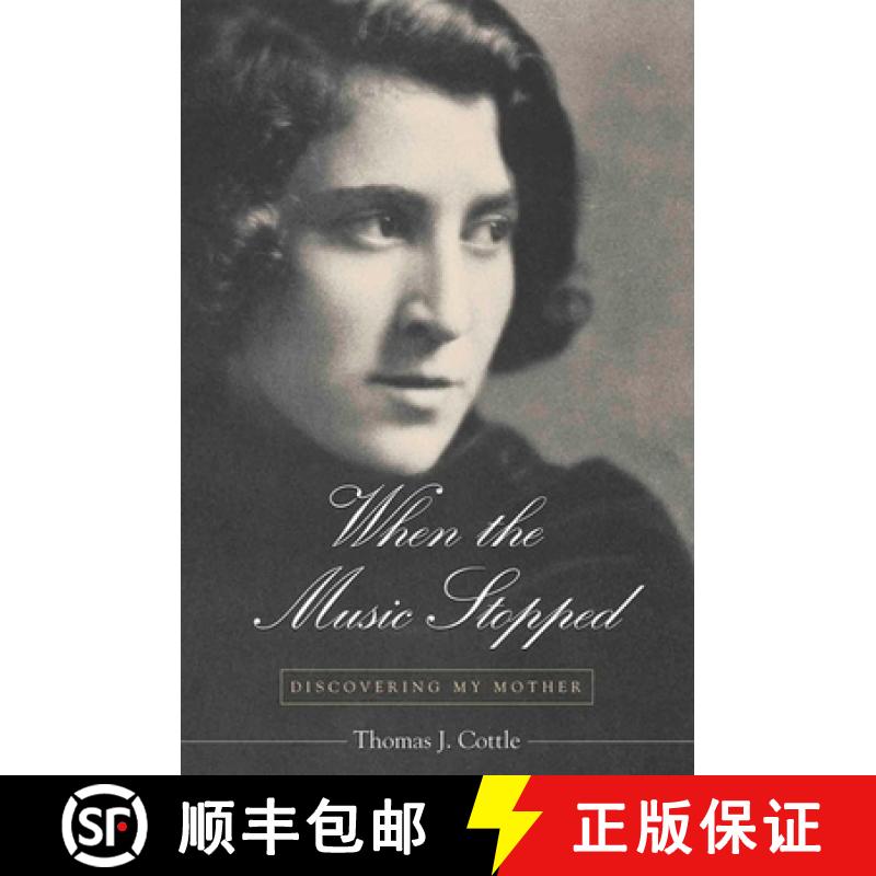 【2-3周达】When the Music Stopped : Discovering My Mother [9780791459973]