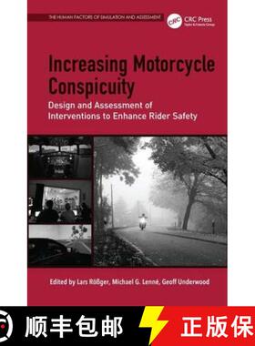 【3-4周达】Increasing Motorcycle Conspicuity : Design and Assessment of Interventions to Enhance Ride... [9781472411129]