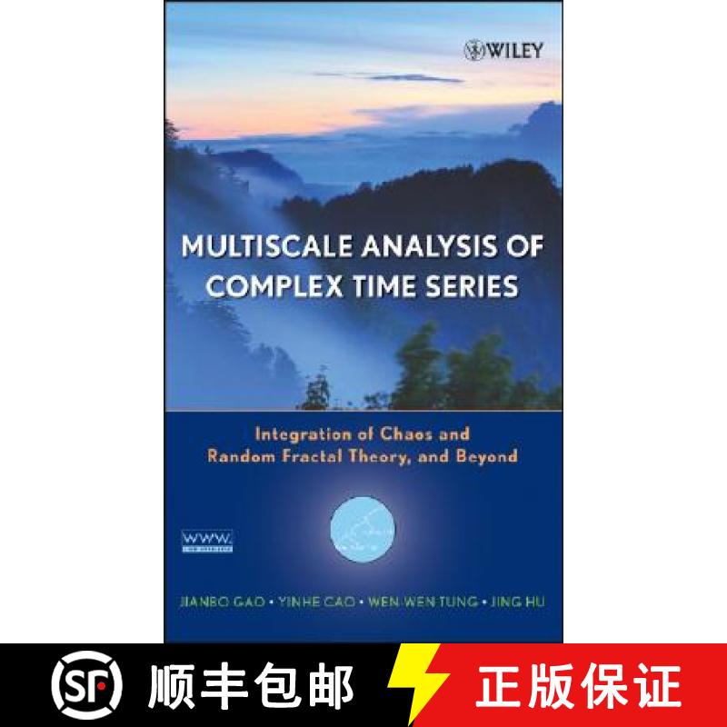 【3-4周达】Multiscale Analysis Of Complex Time Series: Integration Of Chaos And Random Fractal Theory... [9780471654704]