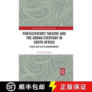 Place 4周达 and Theatre Urban Africa Play South Participatory Everyday 9781032082165 Johannesburg the
