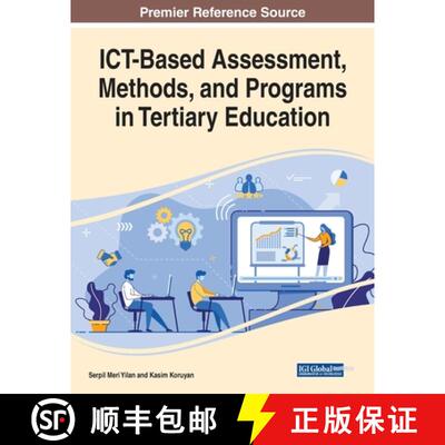 【3-4周达】ICT-Based Assessment, Methods, and Programs in Tertiary Education [9781799830634]