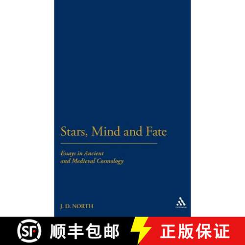 【3-4周达】精装 Stars, Minds and Fate: Essays in Ancient and Mediaeval Cosmology [9780907628941]