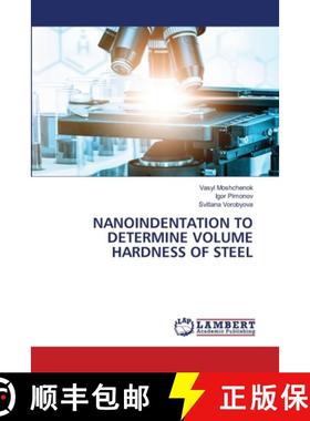 【3-4周达】Nanoindentation to Determine Volume Hardness of Steel [9786208430795]
