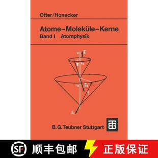 【3-4周达】Atome -- Moleküle -- Kerne: Band I Atomphysik [9783519032199]