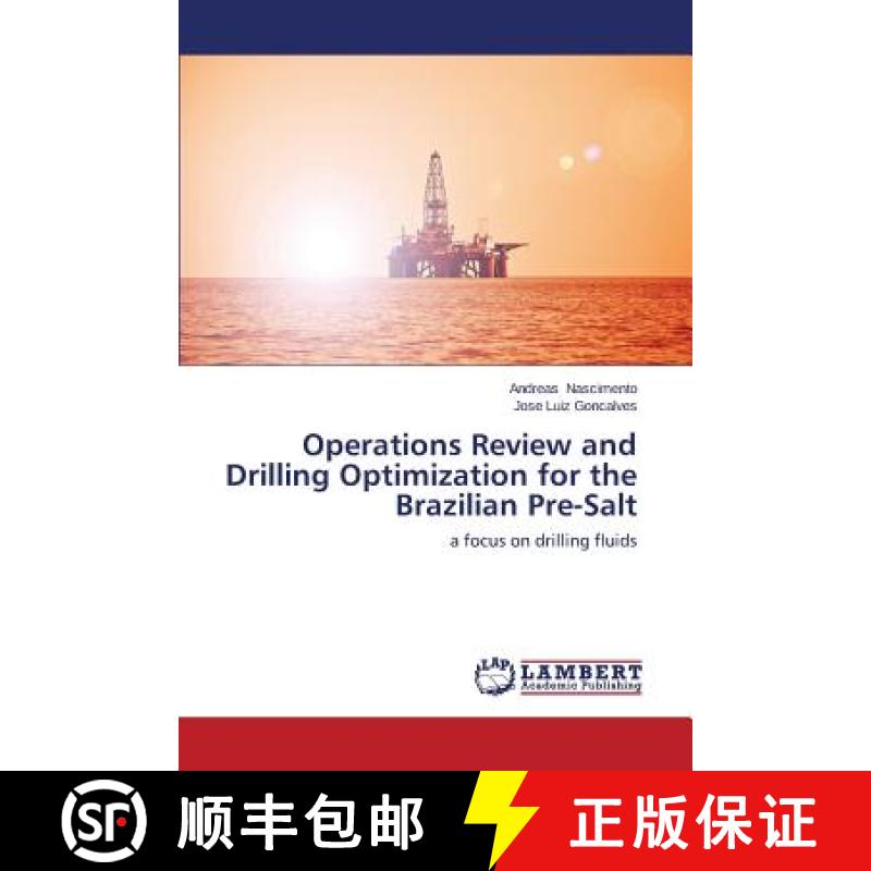 预订 Operations Review and Drilling Optimization for the Brazilian Pre-Salt [9783659494451]