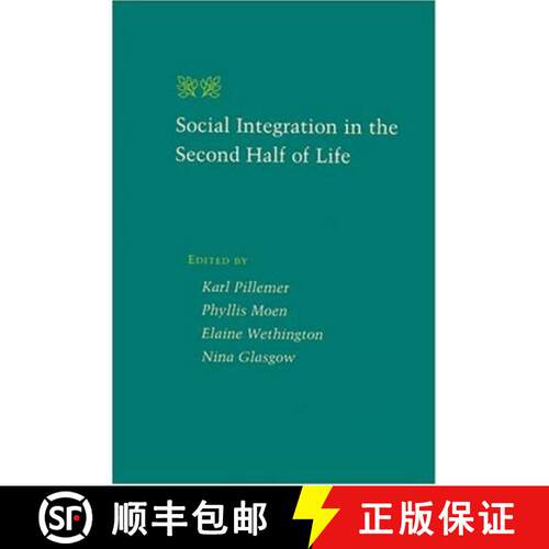 【3-4周达】Social Integration in the Second Half of Life [9780801864544]