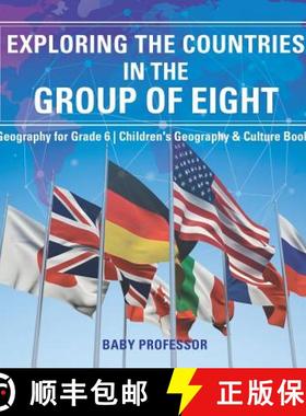 【3-4周达】Exploring the Countries in the Group of Eight - Geography for Grade 6 | Children's Geograp... [9781541914940]
