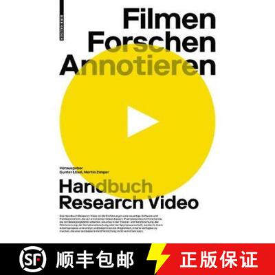 【3-4周达】Filmen, Forschen, Annotieren: Handbuch Research Video [9783035623000]