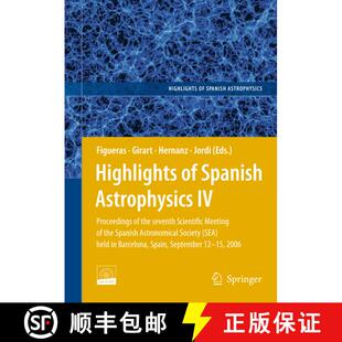 【3-4周达】Highlights of Spanish Astrophysics IV: Proceedings of the Seventh Scientific Meeting of th... [9781402059995]