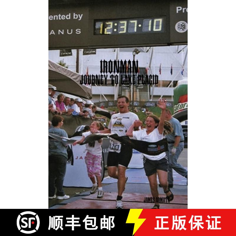 【2-3周达】Ironman: Journey to Lake Placid [9781304239969]