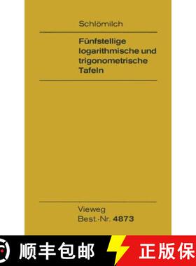 【3-4周达】Fünfstellige Logarithmische Und Trigonometrische Tafeln [9783528448738]
