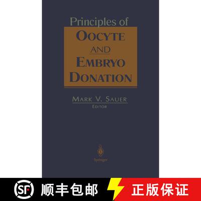 【3-4周达】Principles of Oocyte and Embryo Donation [9781461272267]