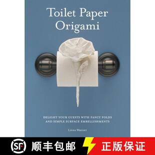 Delight Simple your Origami Toilet Surface and Guests Embellishments Fancy Paper Folds 3周达 9780980092318 with